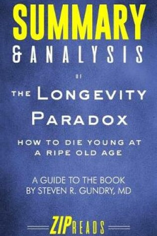 Cover of Summary & Analysis of The Longevity Paradox
