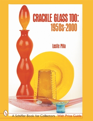 Book cover for Crackle Glass Too: 1950s-2000