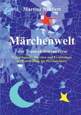 Book cover for Märchenwelt der Transaktionsanalyse