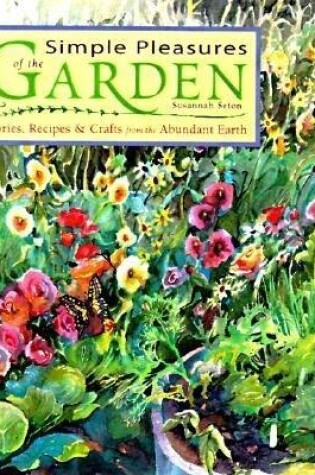 Cover of Simple Pleasures of the Garden