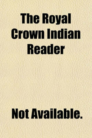 Cover of The Royal Crown Indian Reader