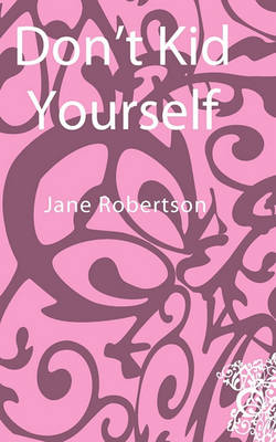 Book cover for Don't Kid Yourself