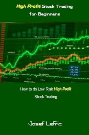 Cover of High Profit Stock Trading for Beginners