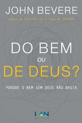 Book cover for Do Bem ou De Deus?