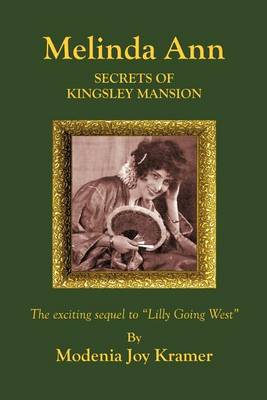 Book cover for Melinda Ann Secrets of Kingsley Mansion