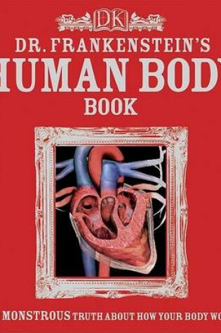 Cover of Dr. Frankenstein's Human Body Book