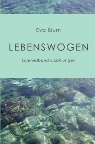 Cover of Lebenswogen