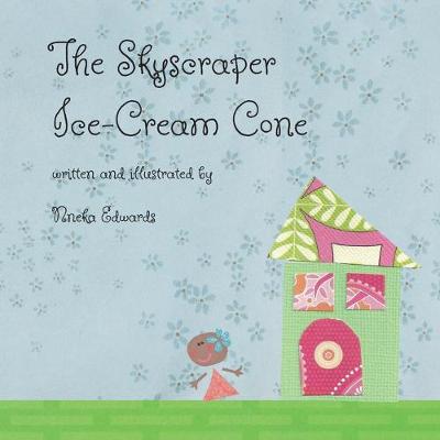 Book cover for The Skyscraper Ice-Cream Cone