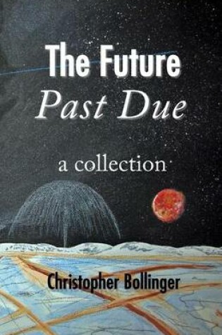 Cover of The Future Past Due