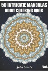 Book cover for 50 Intricate Mandalas