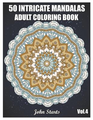 Cover of 50 Intricate Mandalas