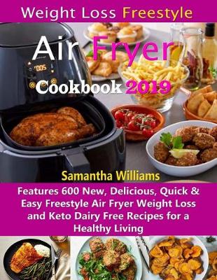 Book cover for Weight Loss Freestyle Air Fryer Cookbook 2019