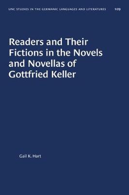 Book cover for Readers and Their Fictions in the Novels and Novellas of Gottfried Keller