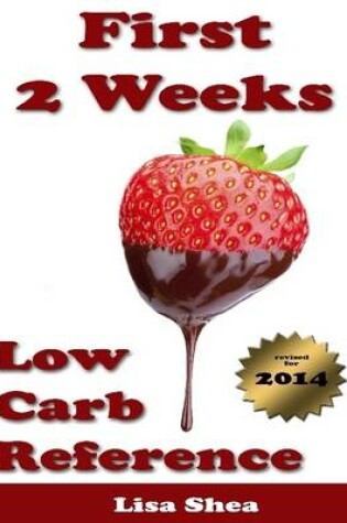 Cover of First 2 Weeks - Low Carb Reference