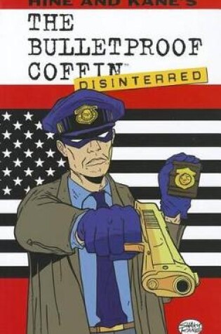 Cover of Bulletproof Coffin Volume 2: Disinterred