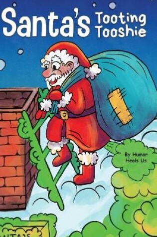 Cover of Santa's Tooting Tooshie