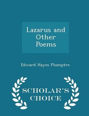 Book cover for Lazarus and Other Poems - Scholar's Choice Edition