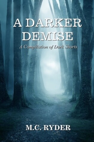 Cover of A Darker Demise