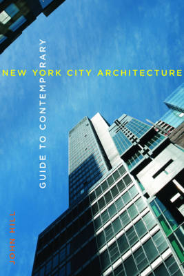Book cover for Guide to Contemporary New York City Architecture