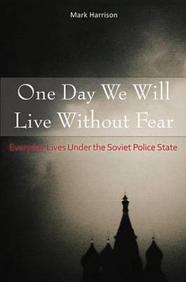 Book cover for One Day We Will Live Without Fear