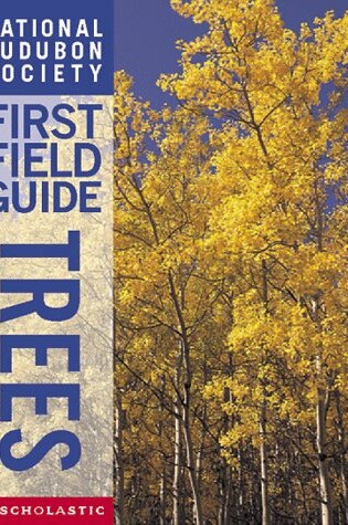 Cover of National Audubon Society First Field Guide Trees