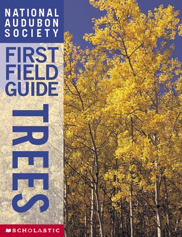 Book cover for National Audubon Society First Field Guide Trees