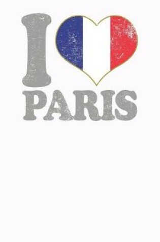 Cover of I Love Paris