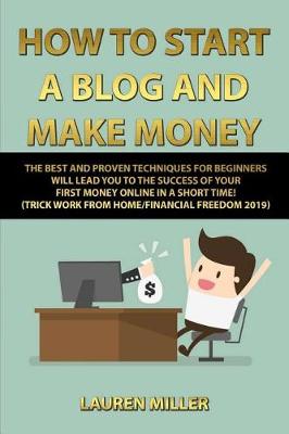 Book cover for How to Start a Blog and Make Money