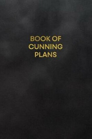 Cover of Book of Cunning Plans