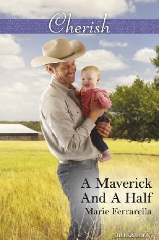 Cover of A Maverick And A Half