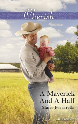 Cover of A Maverick And A Half