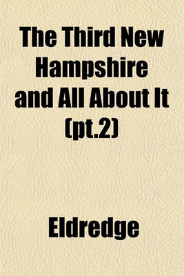 Book cover for The Third New Hampshire and All about It (PT.2)