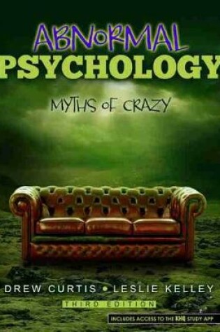 Cover of Abnormal Psychology: Myths of Crazy