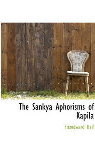 Cover of The S Nkya Aphorisms of Kapila