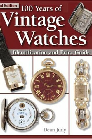 Cover of 100 Years Ofntage Watches