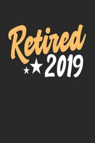 Cover of Retired 2019