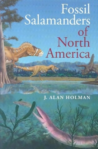 Cover of Fossil Salamanders of North America