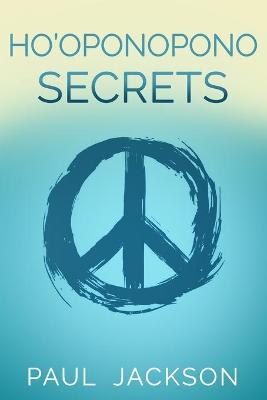 Book cover for Ho'oponopono Secrets