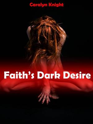 Book cover for Faith's Dark Desire