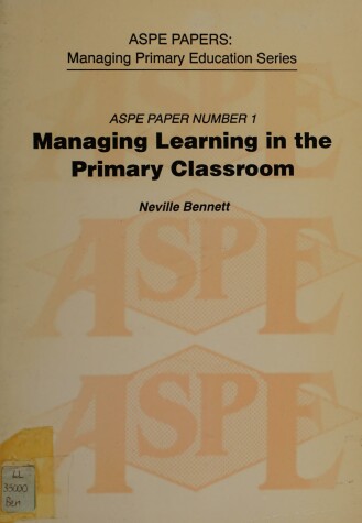 Book cover for Managing Learning in the Primary Classroom