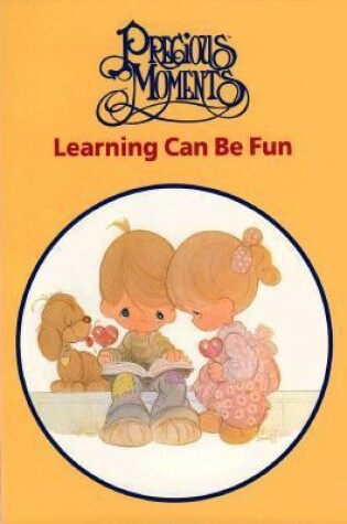 Cover of Precious Moments Learning Can Be Fun