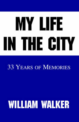 Book cover for My Life in the City