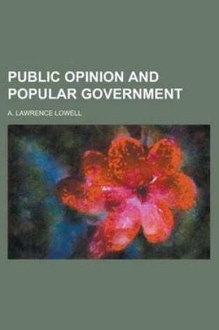 Cover of Public Opinion and Popular Government