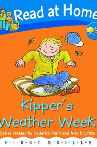 Cover of First Skills: Kipper's Weather Week
