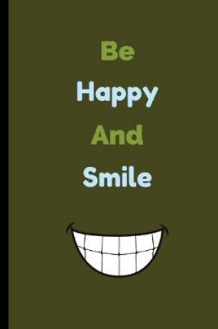 Cover of Be Happy And Smile