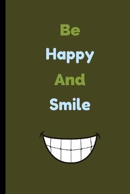 Book cover for Be Happy And Smile