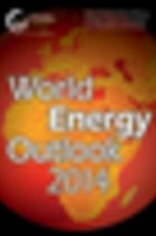 Cover of World Energy Outlook 2014