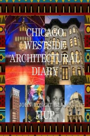 Cover of Chicago Westside Architectural Diary