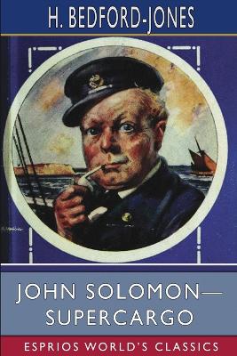 Book cover for John Solomon-Supercargo (Esprios Classics)