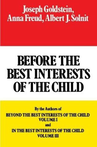 Cover of Before the Best Interests of the Child